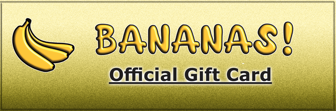 Bananas Gift Card